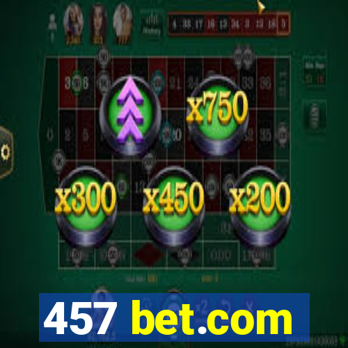 457 bet.com